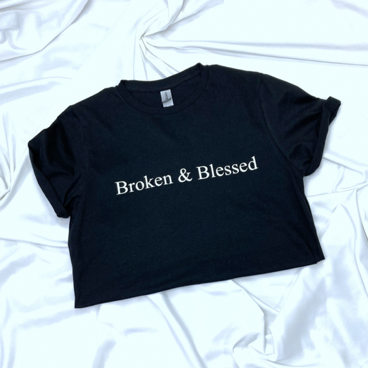 Broken and Blessed T-SHIRT